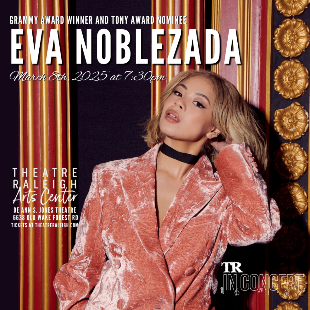 TR In Concert: Eva Noblezada - Theatre Raleigh